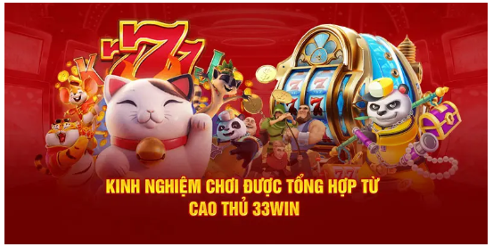 Kho game nổi bật tại Game 33win